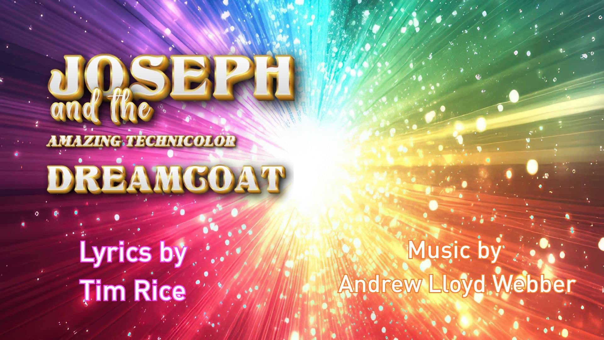 Joseph and the Technicolour Dreamcoat